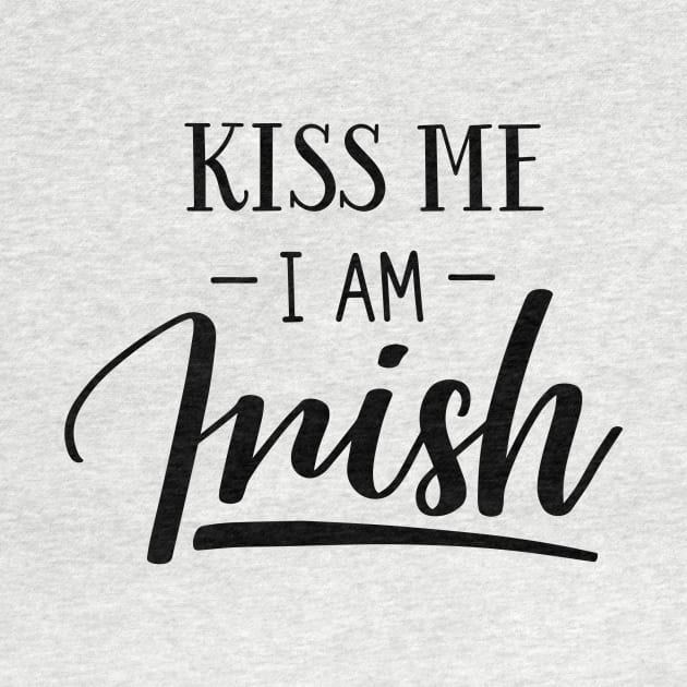 Kiss me I'm Irish by VenusDanielle Designs